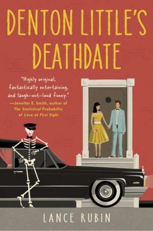 Denton Little's Deathdate de Lance Rubin