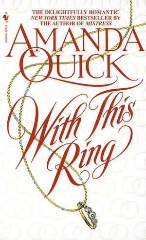 With This Ring de Amanda Quick