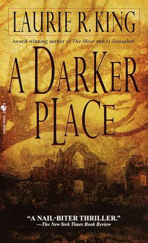 A Darker Place de Laurie R. King
