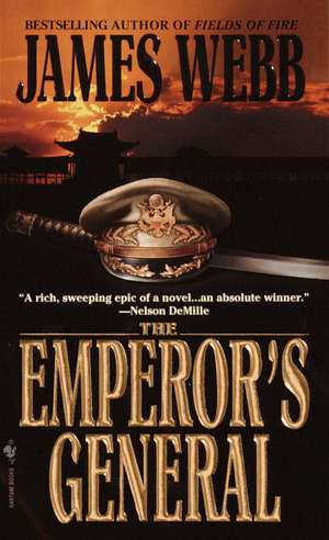 The Emperor's General de James Webb