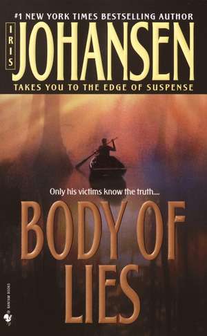 Body of Lies de Iris Johansen