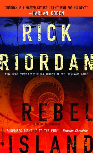 Rebel Island de Rick Riordan