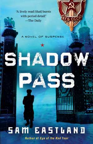 Shadow Pass de Sam Eastland