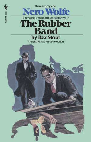 The Rubber Band de Rex Stout