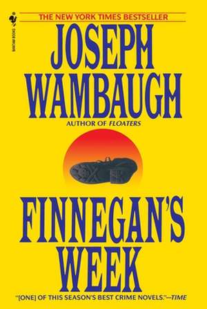 Finnegan's Week de Joseph Wambaugh