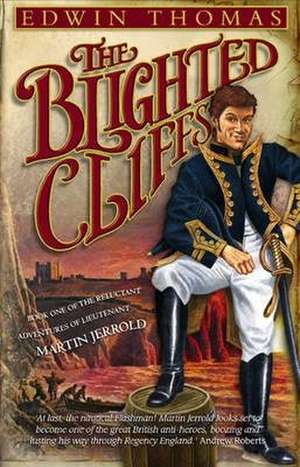 Thomas, E: Blighted Cliffs