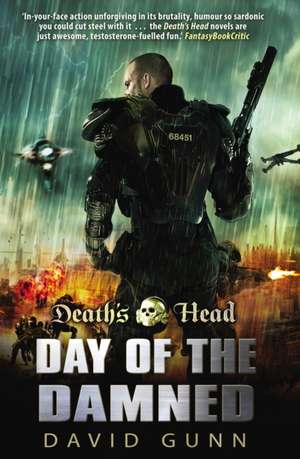 Death's Head: Day Of The Damned de David Gunn