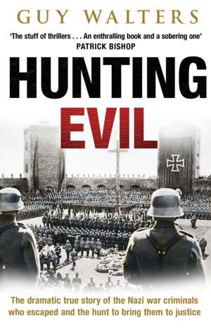 Hunting Evil de Guy Walters