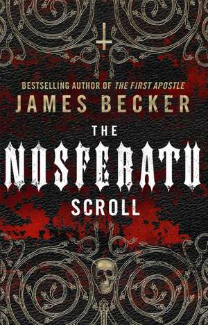 The Nosferatu Scroll de James Becker