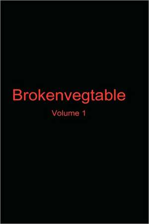 Brokenvegtable de Luke Ouellette