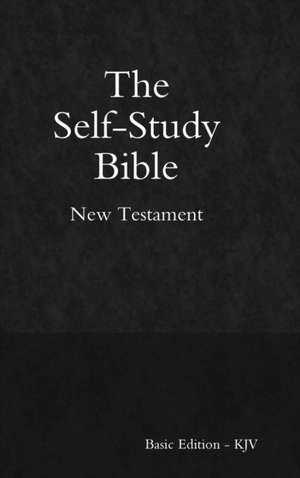 Self-Study Bible - Basic Edition - New Testament - Hardcover de Jesse Jackson