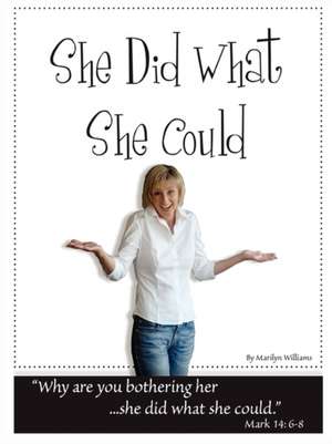 She Did What She Could de Marilyn Williams