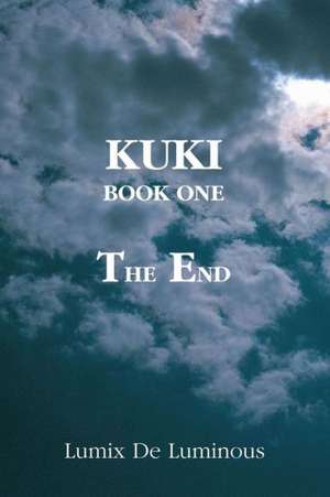 Kuki Book One - The End de de Luminous Lumix