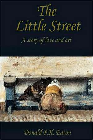 The Little Street de Donald Eaton