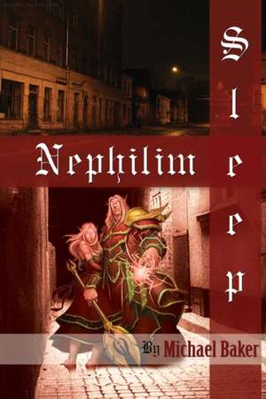 Nephilim Sleep de Michael Baker