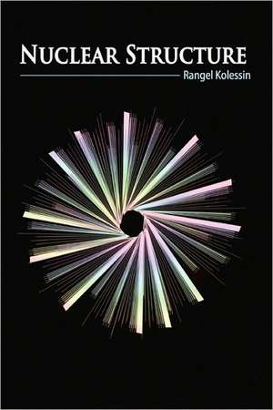 Nuclear Structure de Rangel Kolessin