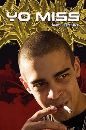 Yo Miss de Joan Kirchner