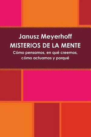 Misterios de La Mente de Janusz Meyerhoff