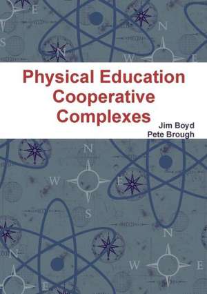 Physical Education Cooperative Complexes de Pete Brough