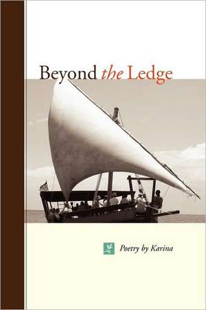 Beyond the Ledge de Karen Safer