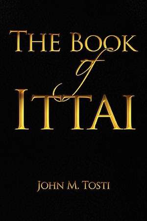 The Book of Ittai de John Tosti