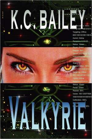 Valkyrie de K. C. Bailey