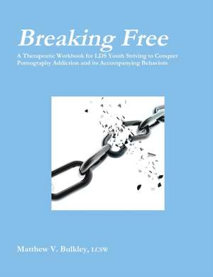 Breaking Free de Matthew Bulkley