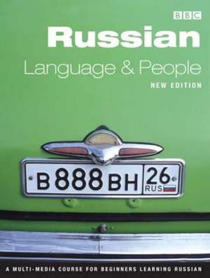 RUSSIAN LANGUAGE AND PEOPLE COURSE BOOK (NEW EDITION) de Roy Bivon