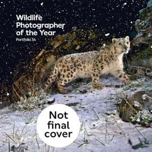 Wildlife Photographer of the Year: Portfolio 34 de Keith Wilson