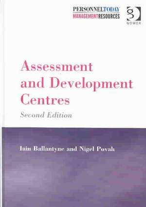 Assessment and Development Centres de Iain Ballantyne