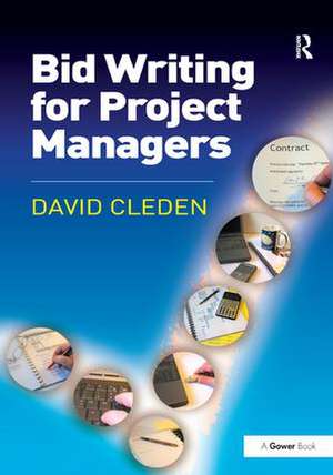 Bid Writing for Project Managers de David Cleden