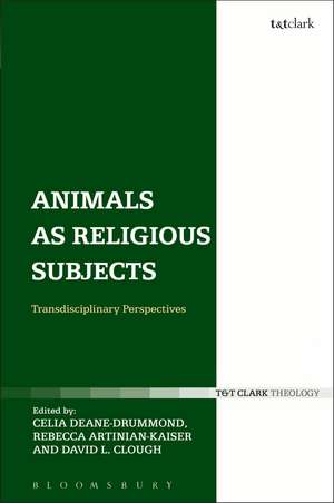 Animals as Religious Subjects: Transdisciplinary Perspectives de Dr. Celia Deane-Drummond