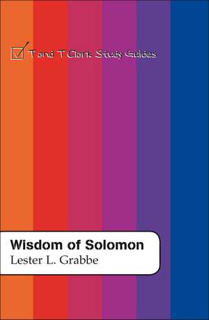 Wisdom of Solomon de Dr. Lester L. Grabbe