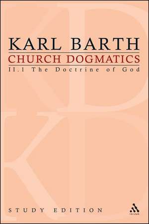 Church Dogmatics Study Edition 8: The Doctrine of God II.1 Â§ 28-30 de Karl Barth