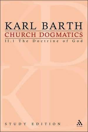 Church Dogmatics Study Edition 7: The Doctrine of God II.1 Â§ 25-27 de Karl Barth