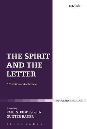 The Spirit and the Letter: A Tradition and a Reversal de Professor Paul S. Fiddes