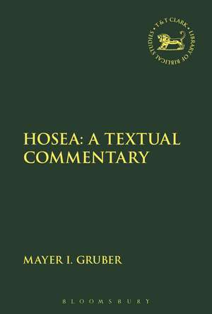 Hosea: A Textual Commentary de Mayer I. Gruber