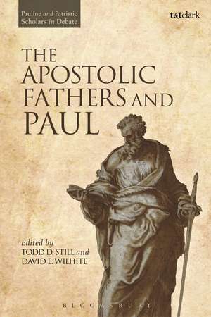 The Apostolic Fathers and Paul de Todd D. Still