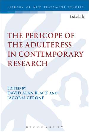 The Pericope of the Adulteress in Contemporary Research de Dr David Alan Black