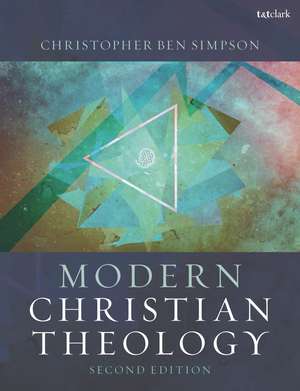 Modern Christian Theology de Dr Christopher Ben Simpson