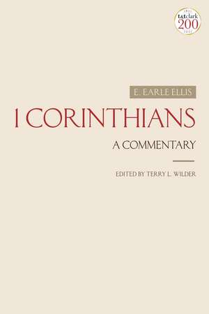 1 Corinthians: A Commentary de Professor E. Earle Ellis