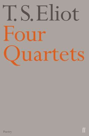 Four Quartets de T. S. Eliot