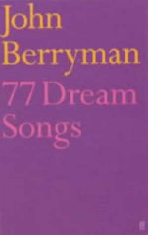 77 Dream Songs de John Berryman