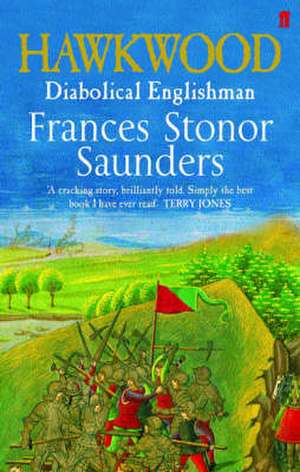 Hawkwood de Frances Stonor Saunders