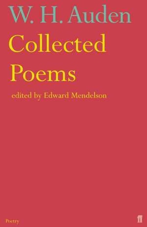 Collected Auden de W. H. Auden