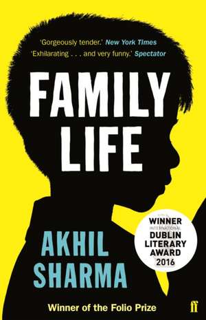 Family Life de Akhil Sharma