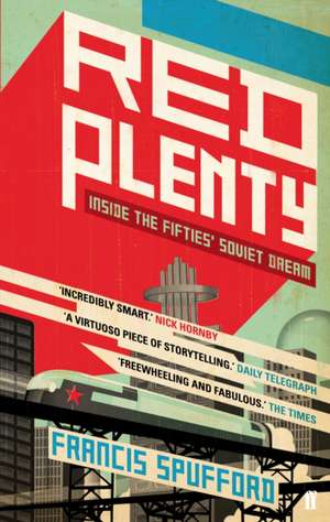 Red Plenty de Francis Spufford