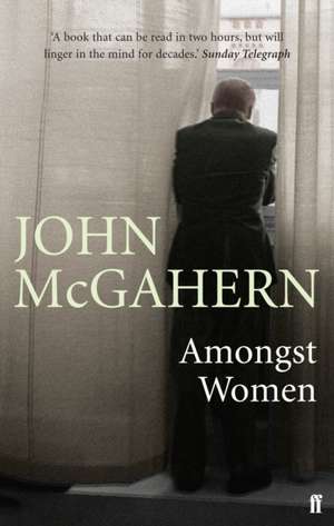 Amongst Women de John Mcgahern