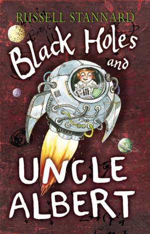 Black Holes and Uncle Albert de Russell Stannard