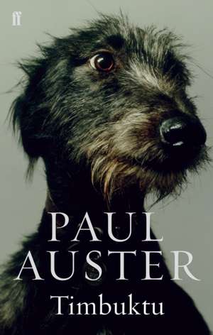 Timbuktu de Paul Auster